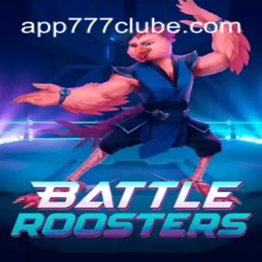 BattleRoosters: Tudo sobre o Novo Fenômeno dos Jogos com 777clube