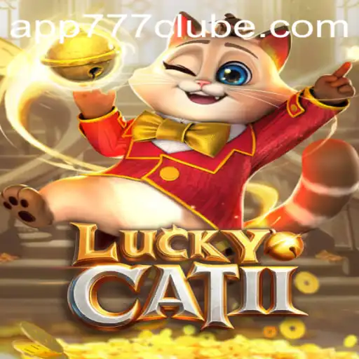 Explorando LuckyCatII: O Novo Fenômeno do 777clube